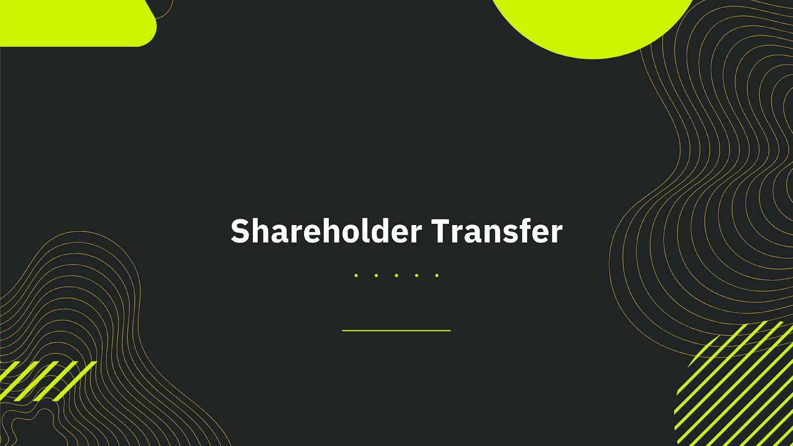 Shareholder Transfer